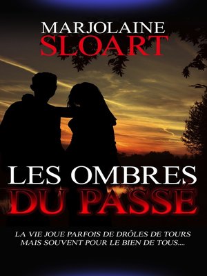 cover image of Les ombres du passé